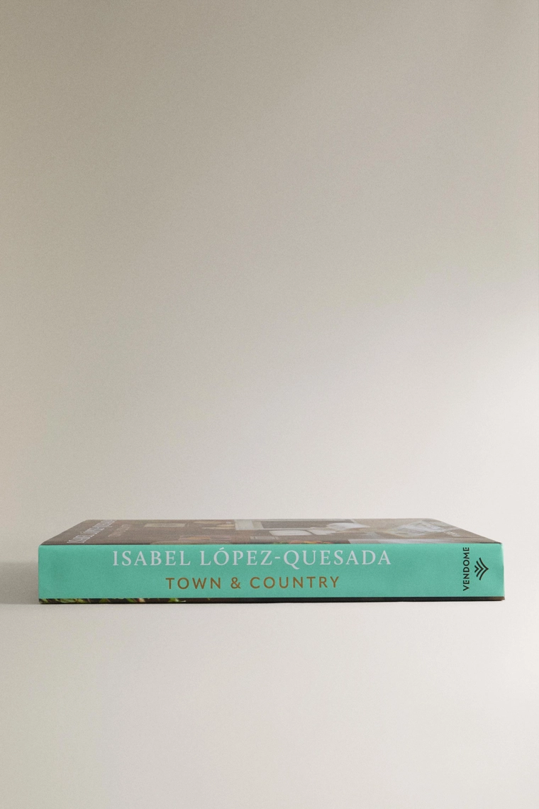 Книга isabel lópez-quesada town & country